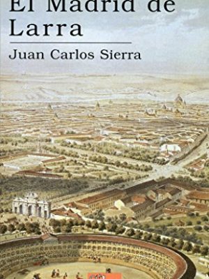 El madrid de larra
