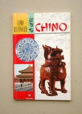 Como reconocer el arte chino (spanish edition)