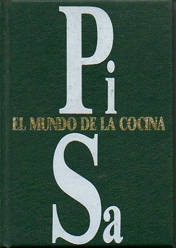 El mundo de la cocina. de pi a sa