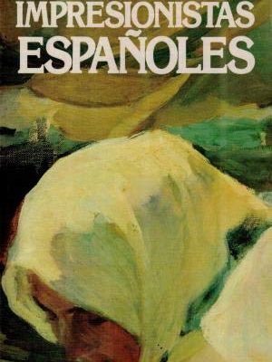 Impresionistas españoles