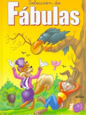 9788477736585_seleccion-de-fabulasfables-spanish-edition_front-1.jpg Seleccion de fabulas/fables (spanish edition)