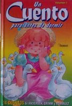 Un cuento para antes de dormir - v. 2 - 14 cuento (spanish edition)