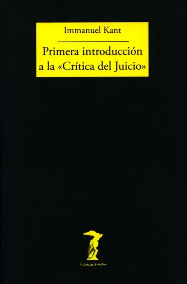 Primera introducción a la «crítica del juicio»
