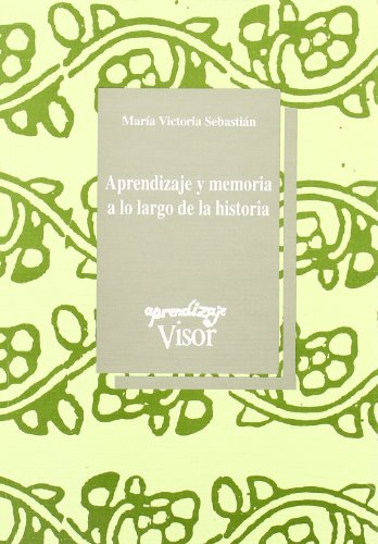 Aprendizaje y memoria a lo largo de la historia
