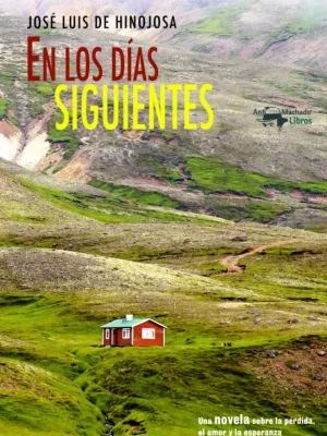 En los días siguientes