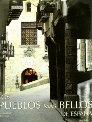 Los pueblos más bellos de españa