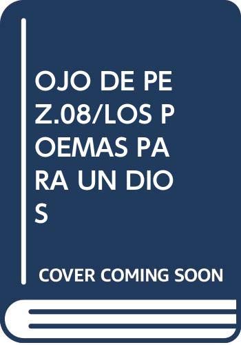 9788477890140_los-poemas-para-un-dios-biblioteca-de-autores-y-temas-manchegos-spanish-edition_front-1.jpg Los poemas para un dios (biblioteca de autores y temas manchegos) (spanish edition)