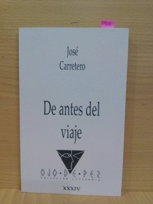 De antes del viaje (ojo de pez) (spanish edition)