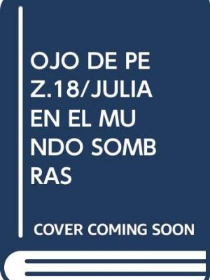 Julia en el mundo de las sombras