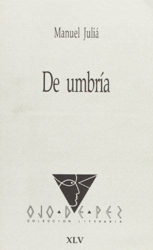 De umbría (biblioteca de autores manchegos) (spanish edition)