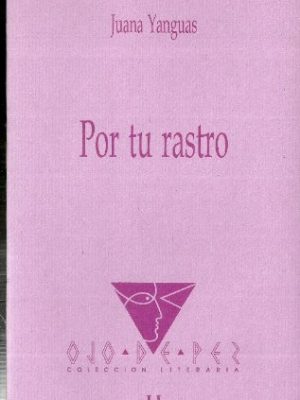 Por tu rastro