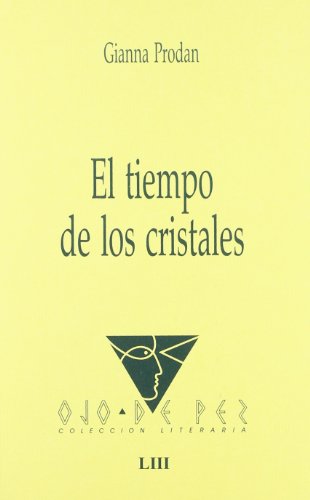 El tiempo de los cristales