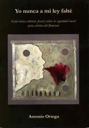 Yo nunca a mi ley falté