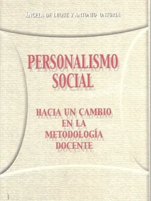 Personalismo social. hacia un cambio en la metodología docente