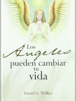 9788478086139_angeles-pueden-cambiar-tu-vida-los-cartone-spanish-edition_front-1.jpg Angeles pueden cambiar tu vida, los (cartoné) (spanish edition)