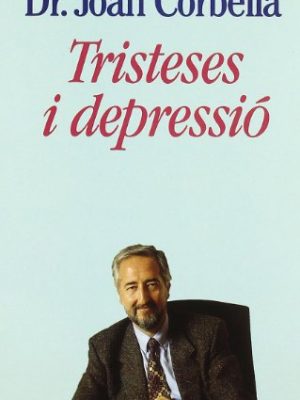 Tristeses i depressio (catalan edition)