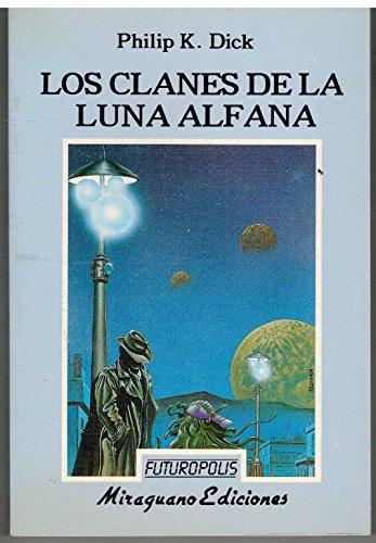 9788478130658_los-clanes-de-la-luna-alfana-futuropolis-spanish-edition_front-1.jpg Los clanes de la luna alfana (futuropolis) (spanish edition)