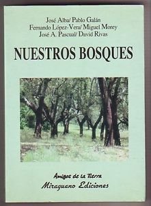 Nuestros bosques (ecología) (spanish edition)
