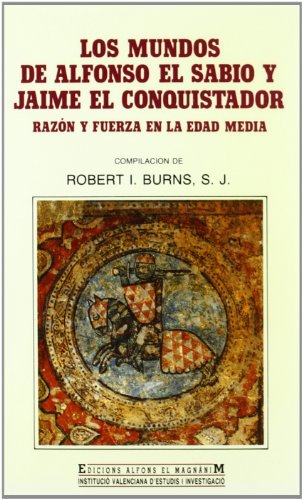 9788478220137_los-mundos-de-alfonso-el-sabio-y-jaime-el-conquistador_front-1.jpg Los mundos de alfonso el sabio y jaime el conquistador
