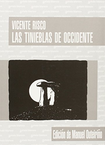 Las tinieblas de occidente (galician edition)