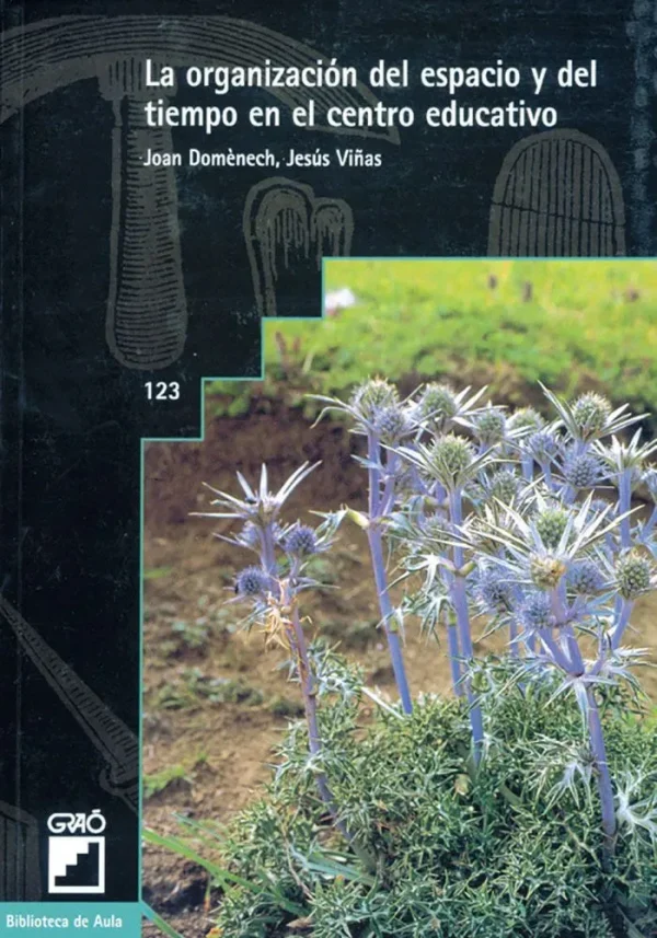 9788478271771_la-organizacion-del-espacio-y-del-tiempo-en-el-centro-educativo_front-1.webp La organización del espacio y del tiempo en el centro educativo