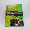 Guía para padre desbordados y con falta de energía