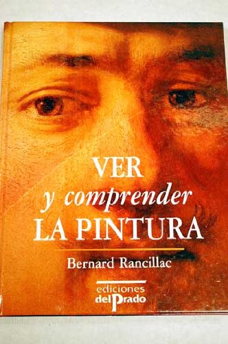 9788478381593_ver-y-comprender-la-pintura_front-1.jpg Ver y comprender la pintura