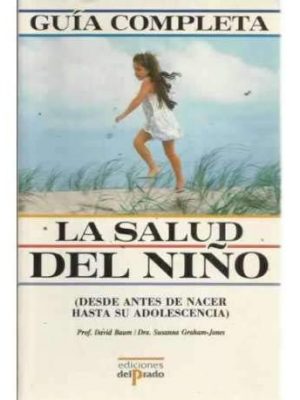 9788478381937_guia_completa_la_salud_del_nino_front-1.jpg Guia_completa_la_salud_del_nino