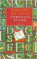 Corazón de tinta (las tres edades) (spanish edition)