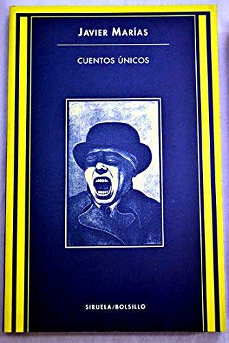 Cuentos unicos (spanish edition)