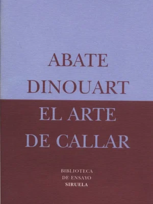 El arte de callar