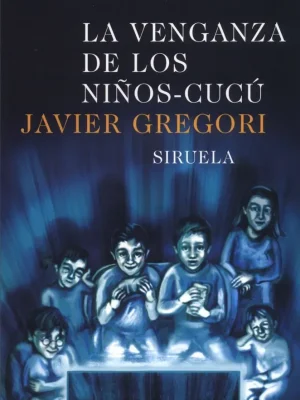 9788478447732_la-venganza-de-los-ninos-cucu_front-1.webp La venganza de los niños-cucú
