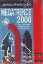 Megatrends 2000. las grandes nuevas tendencias para la década de los 90. traducción de gloria pons.