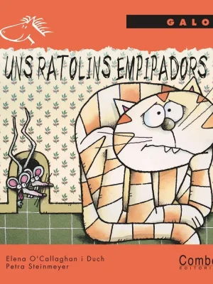 Uns ratolins empipadors