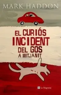 El curios incident del gos a mitjanit