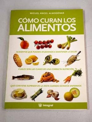 9788478713257_como-curan-los-alimentos_front-1.jpg Cómo curan los alimentos