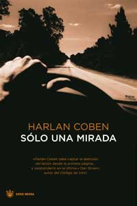 Solo una mirada (novela policíaca bib) (spanish edition)