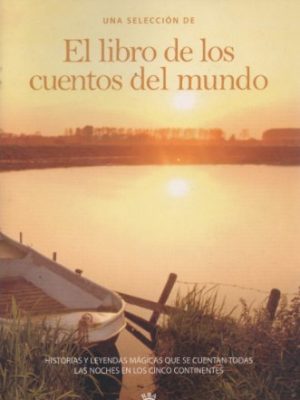 Una selección de "el libro de los cuentos del mundo
