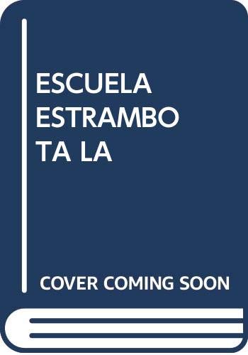 9788478717613_la-escuela-estrambota-ne_front-1.jpg La escuela estrambota (n.e)