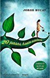 20 pasos hacia adelante (divulgación) (spanish edition)