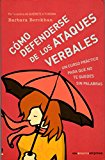 Como defenderse de los ataques v. nva ed (divulgación) (spanish edition)