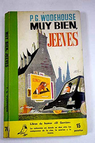 Muy bien jeeves