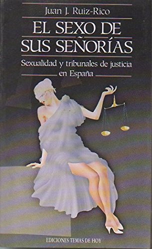 9788478801299_el-sexo-de-sus-senorias-coleccion-espana-hoy-spanish-edition_front-1.jpg El sexo de sus señorías (colección españa hoy) (spanish edition)
