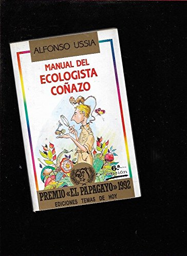 Manual del ecologista coñazo