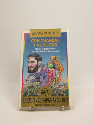 Con chándal y a lo loco