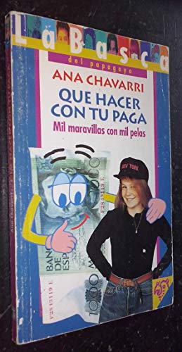 9788478803361_que-hacer-con-tu-paga_front-1.jpg Que hacer con tu paga