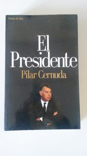 9788478804658_el-presidente_front-3.jpg El presidente