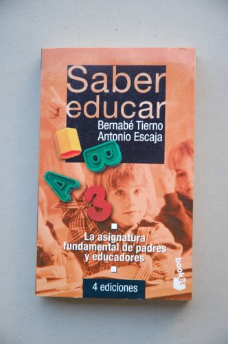 9788478807697_saber-educar-spanish-edition_front-1.jpg Saber educar (spanish edition)