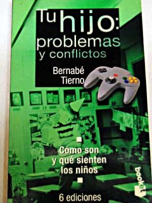 Tu hijo problemas y conflictos (spanish edition)