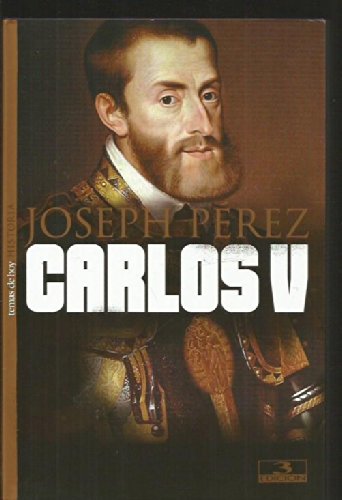 Carlos v (historia / temas de hoy) (spanish edition)